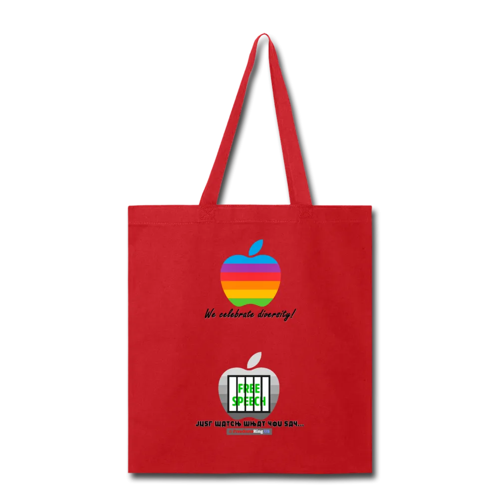 JUST WATCH WHAT YOU SAY - style 2 - Tote Bag