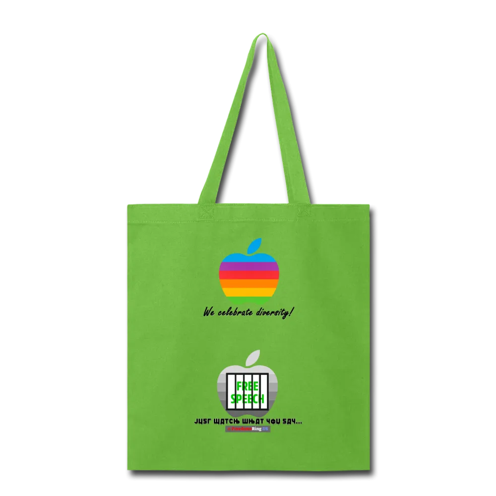 JUST WATCH WHAT YOU SAY - style 2 - Tote Bag