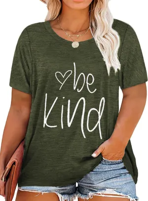 Plus Size Be Kind Shirts Womens Graphic Tees Tshirt Short Sleeve Summer Tunic Tops
